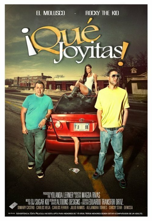 Постер фильма Qué Joyitas! (2011)