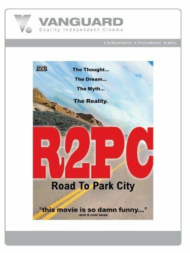 Постер фильма R2PC: Road to Park City (2000)