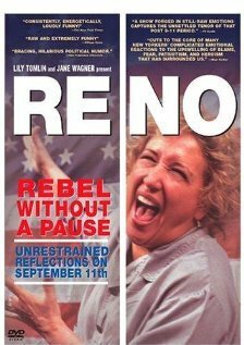 Постер фильма Reno: Rebel Without a Pause (2002)