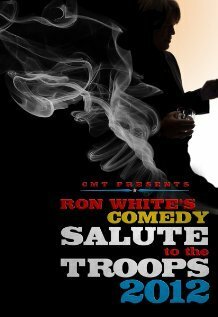 Постер фильма Ron White Comedy Salute to the Troops 2012 (2012)