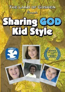 Постер фильма Sharing God Kid Style (2009)