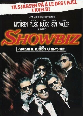 Постер фильма Showbiz - eller hvordan bli kjendis på en-to-tre! (1989)