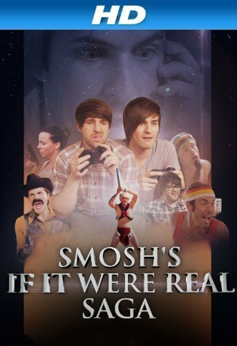 Постер фильма Smosh's If It Were Real Saga (2013)