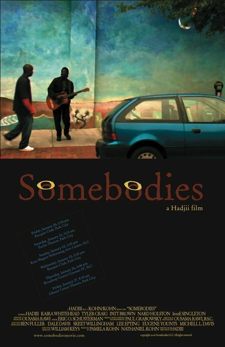 Постер фильма Somebodies (2006)