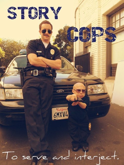 Постер фильма Story Cops with Verne Troyer (2013)