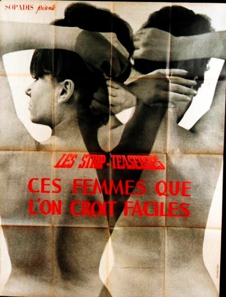 Постер фильма Strip-teaseuses ou ces femmes que l'on croit faciles (1964)