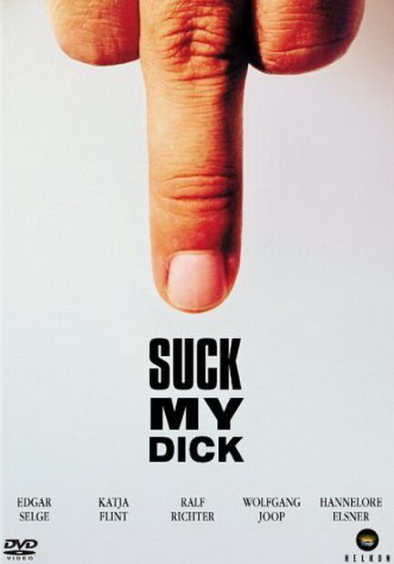 Постер фильма Suck My Dick (2001)