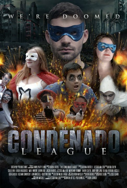 Постер фильма The Condenado League (2015)