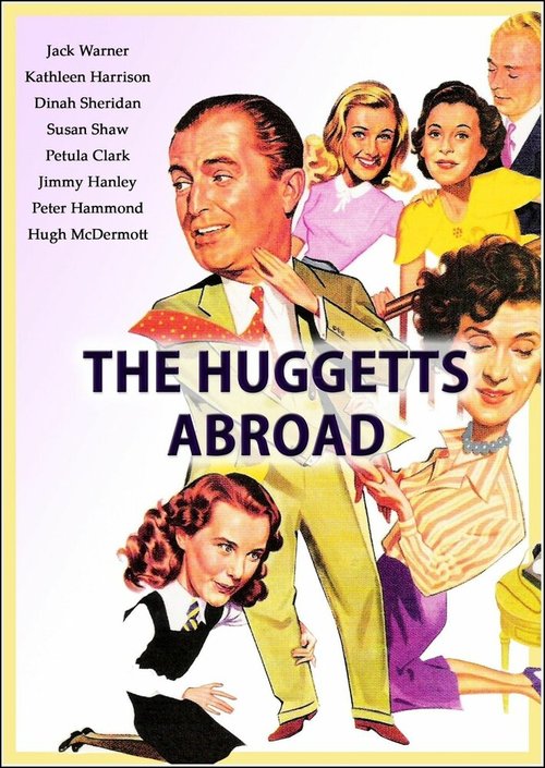 Постер фильма The Huggetts Abroad (1949)