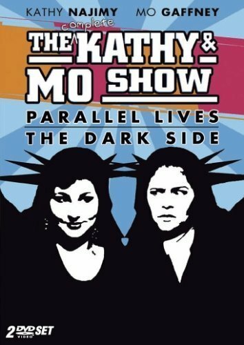 Постер фильма The Kathy & Mo Show: Parallel Lives (1991)