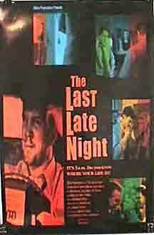 Постер фильма The Last Late Night (1999)