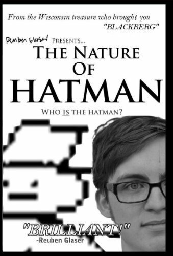 Постер фильма The Nature of Hatman (2011)