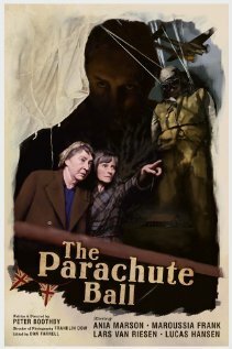 Постер фильма The Parachute Ball (2012)