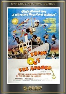 Постер фильма Throw Out the Anchor! (1974)