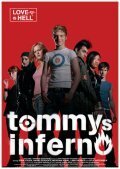 Постер фильма Tommys Inferno (2005)