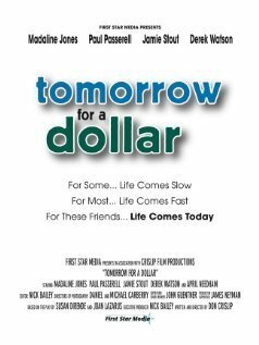 Постер фильма Tomorrow for a Dollar (2007)