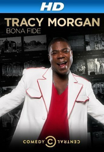 Постер фильма Tracy Morgan: Bona Fide (2014)