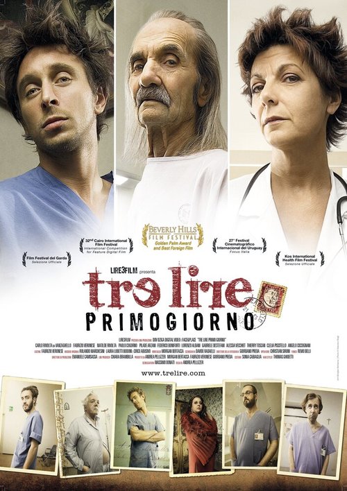 Постер фильма Tre lire - Primo giorno (2008)