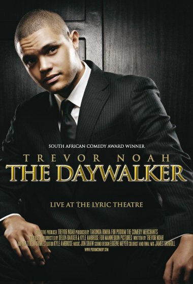 Постер фильма Trevor Noah: The Daywalker (2009)