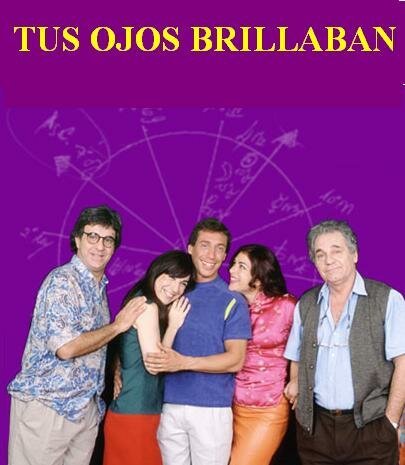 Постер фильма Tus ojos brillaban (2004)