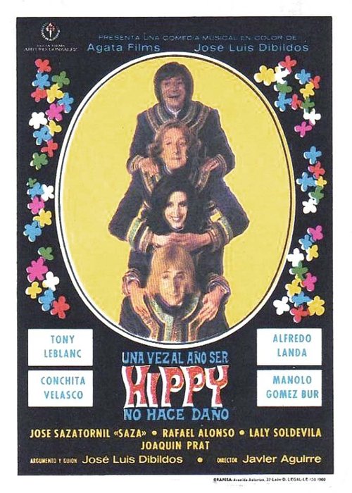 Постер фильма Una vez al año ser hippy no hace daño (1969)