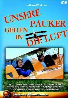 Постер фильма Unsere Pauker gehen in die Luft (1970)