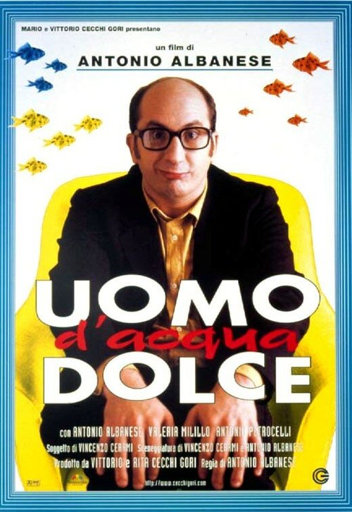 Постер фильма Uomo d'acqua dolce (1997)