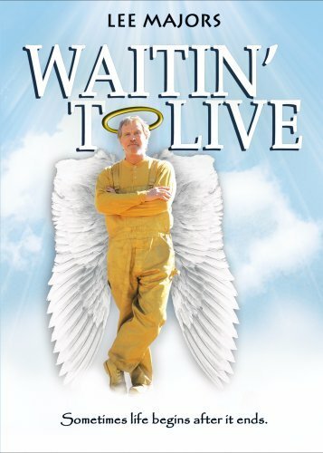 Постер фильма Waitin' to Live (2006)