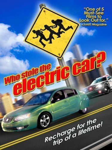 Постер фильма Who Stole the Electric Car? (2009)