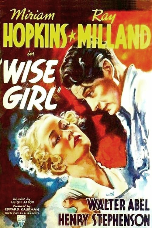 Постер фильма Wise Girl (1937)