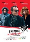 Постер фильма Заткнись и пристрели меня (2005)