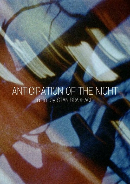 Постер фильма Anticipation of the Night (1958)