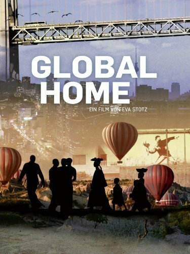 Постер фильма Global Home (2012)