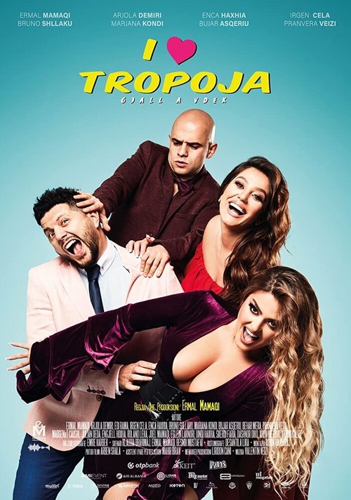 Постер фильма I Love Tropoja (2020)