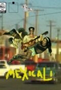 Постер фильма Mexicali (2010)