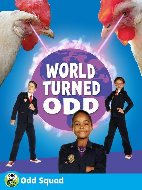 Постер фильма Odd Squad: World Turned Odd (2018)