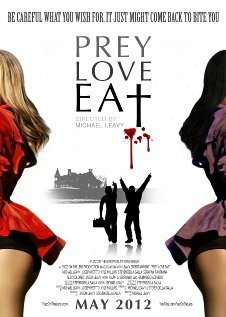 Постер фильма Prey Love Eat (2012)