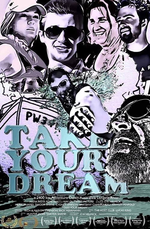 Постер фильма Take Your Dream (2019)