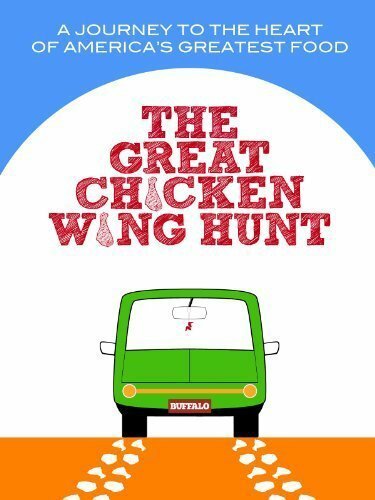 Постер фильма The Great Chicken Wing Hunt (2013)