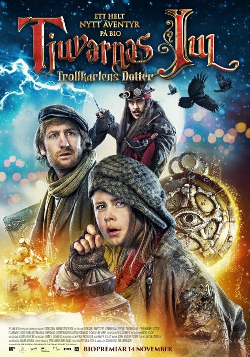Постер фильма Tjuvarnas jul: Trollkarlens dotter (2014)