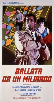 Постер фильма Ballata da un miliardo (1967)