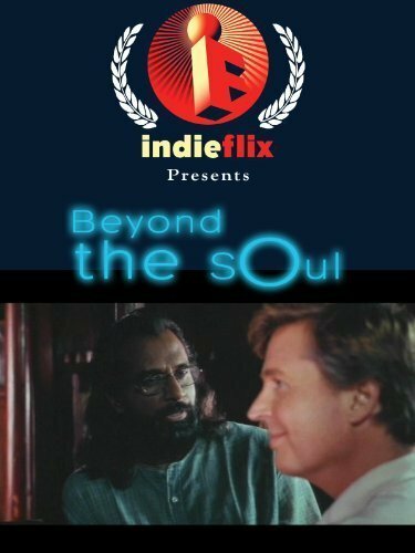 Постер фильма Beyond the Soul (2002)