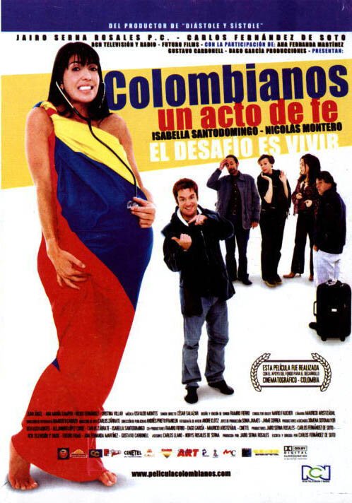 Постер фильма Colombianos, un acto de fe (2004)