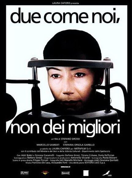 Постер фильма Due come noi, non dei migliori (2000)