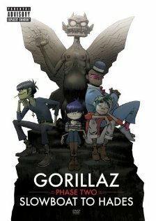 Постер фильма Gorillaz: Phase Two - Slowboat to Hades (2006)