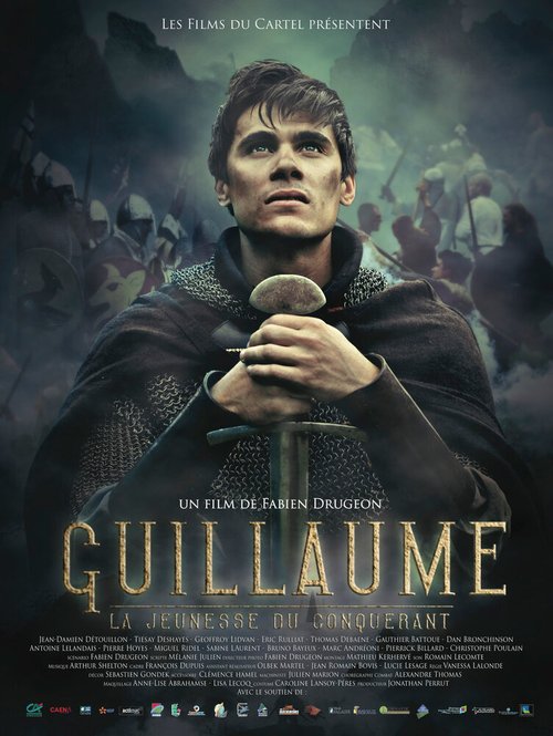 Постер фильма Guillaume, la jeunesse du conquérant (2015)