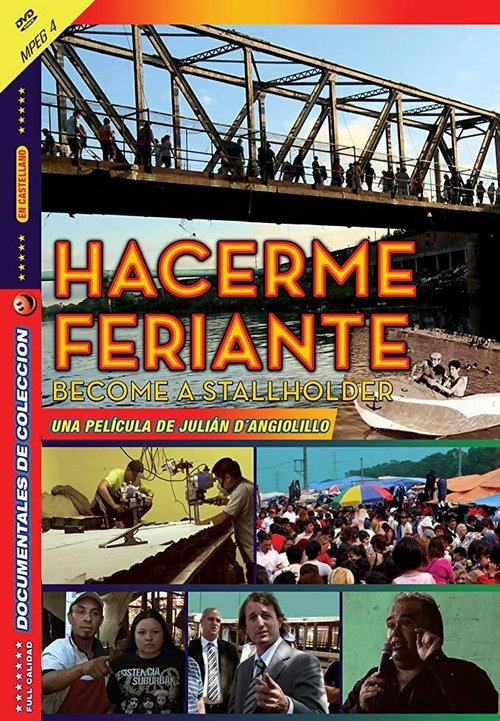 Постер фильма Hacerme feriante (2010)