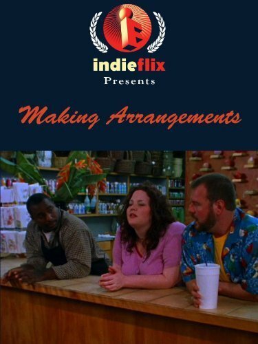 Постер фильма Making Arrangements (2002)