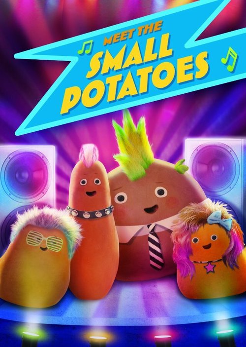 Постер фильма Meet the Small Potatoes (2013)