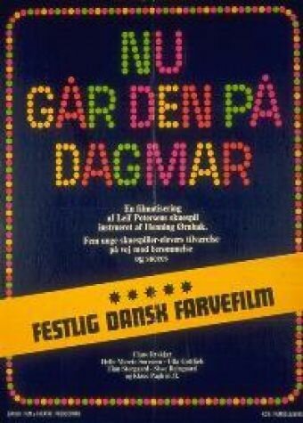 Постер фильма Nu går den på Dagmar (1972)